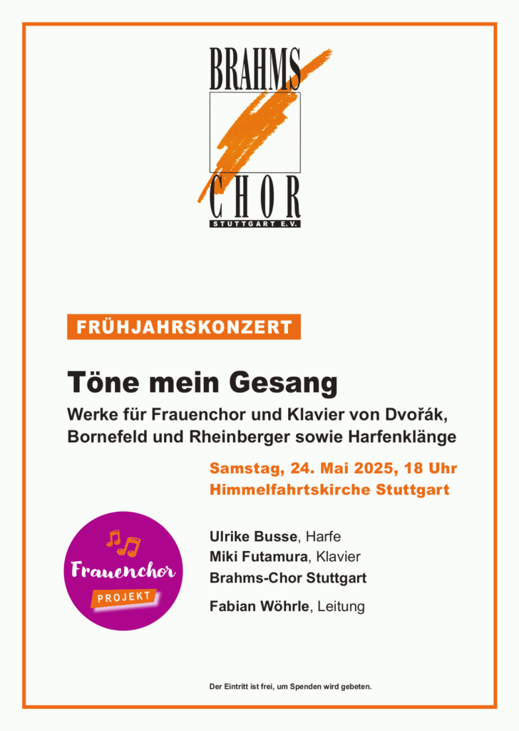 Plakat zum Frühjahrskonzert 2025 des Brahmschors Stuttgart im Gemeindesaal der Himmelfahrtskirche Stuttgart Schönberg am 24. Mai 2025